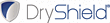 Dryshield