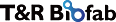T&R Biofab