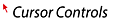 CURSOR CONTROLS