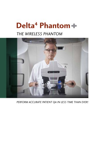 Delta 4 Phantom+ The wireless phantom