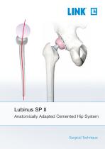 Lubinus SP II Anatomically Adapted Cemented Hip System Chirurgical technique