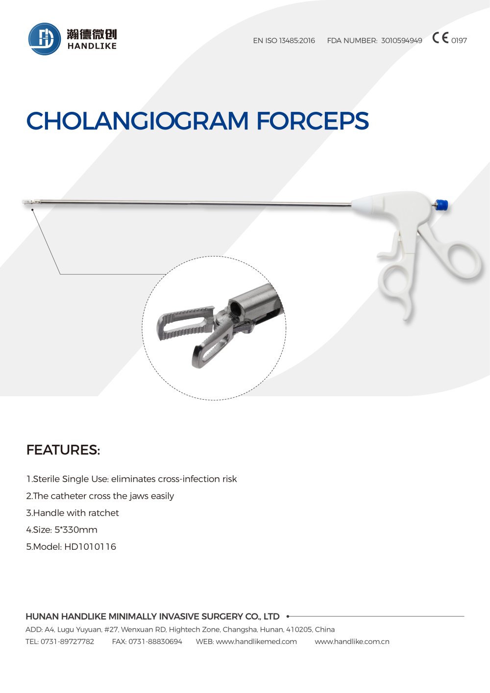 CHOLANGIOGRAM FORCEPS - Hunan Handlike Minimally Invasive Surgery Co.,ltd