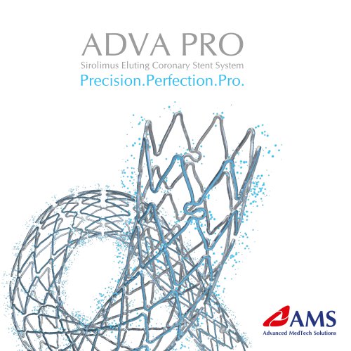 ADVA PRO - SIMOLIMUS ELUTING CORONARY STENT SYSTEM