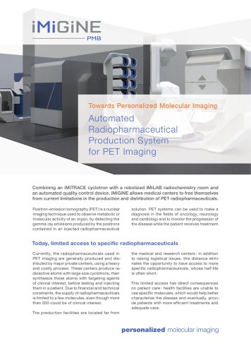 Automated PET Radiopharmaceutical Production iMiGiNE