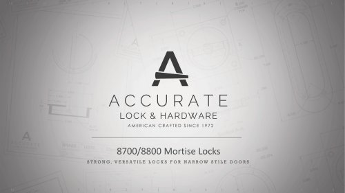 8700/8800 Mortise Locks