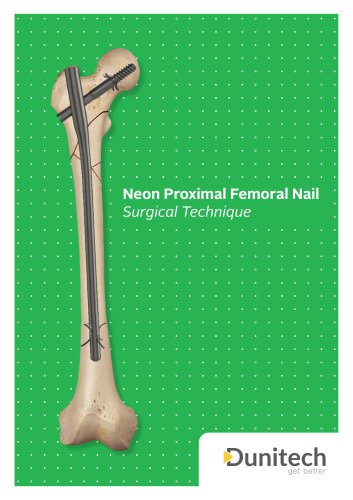 Neon Proximal Femoral Nail Surgical Technique