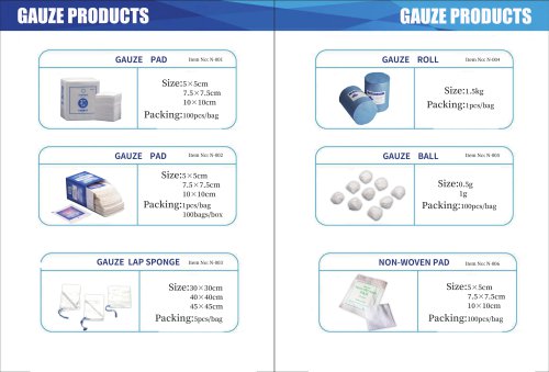 Gauze and wound dressing series