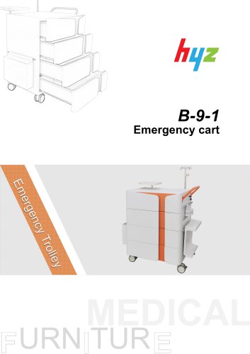 HYZ Emergency trolley B-9-1