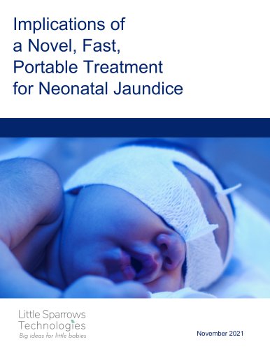 Implications of a Novel, Fast, Portable Treatment for Neonatal Jaundice