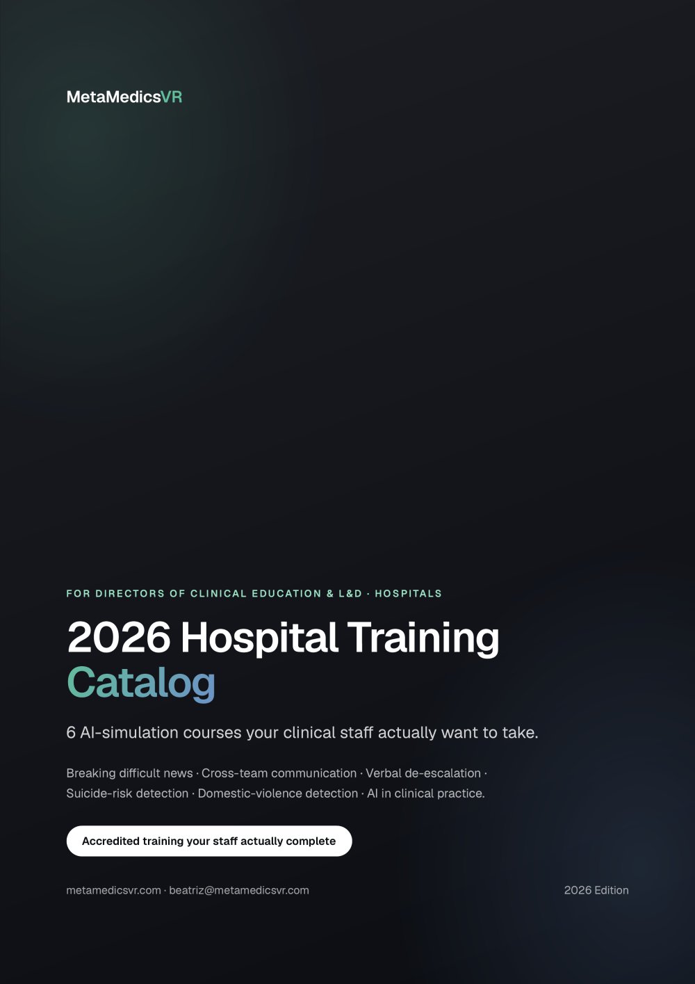 For Directors of Clinical Education & Learning and Development (L&D) Hospitals  2026 Hospital Training Catalog - MetaMedics