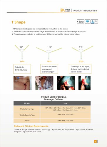 DIALL Surgical T shape 14Fr-36cm