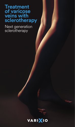 VARIXIO brochure: Treatment of varicose veins with sclerotherapy