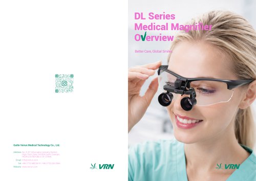 VRN  DL SeriesMedical Magnifier Overview