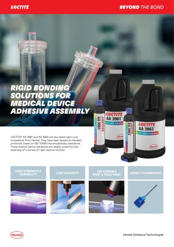 RIGID BONDING SOLUTIONS FOR MEDICAL DEVICE ADHESIVE ASSEMBLY