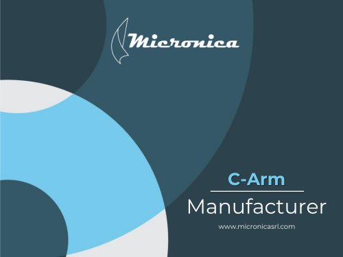 Micronica C - Arm