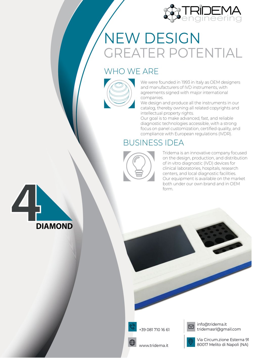 Diamond 4 - Tridema Engineering srl,
