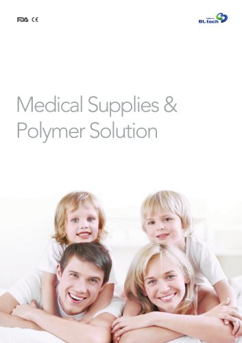 Medical Supplies & Polymer Solution