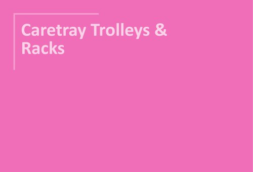 Caretray Trolleys & Racks 2025