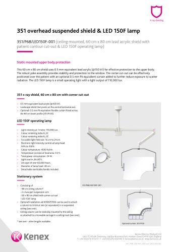351 overhead suspended shield & LED 150F lamp