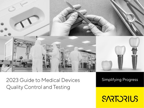 2023 Guide to Medical Devices  Quality Control and Testing