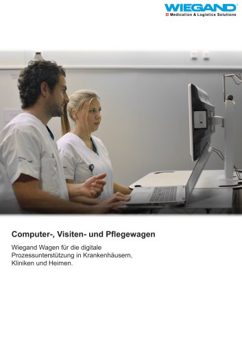 Computer-, Visiten- und Pflegewagen