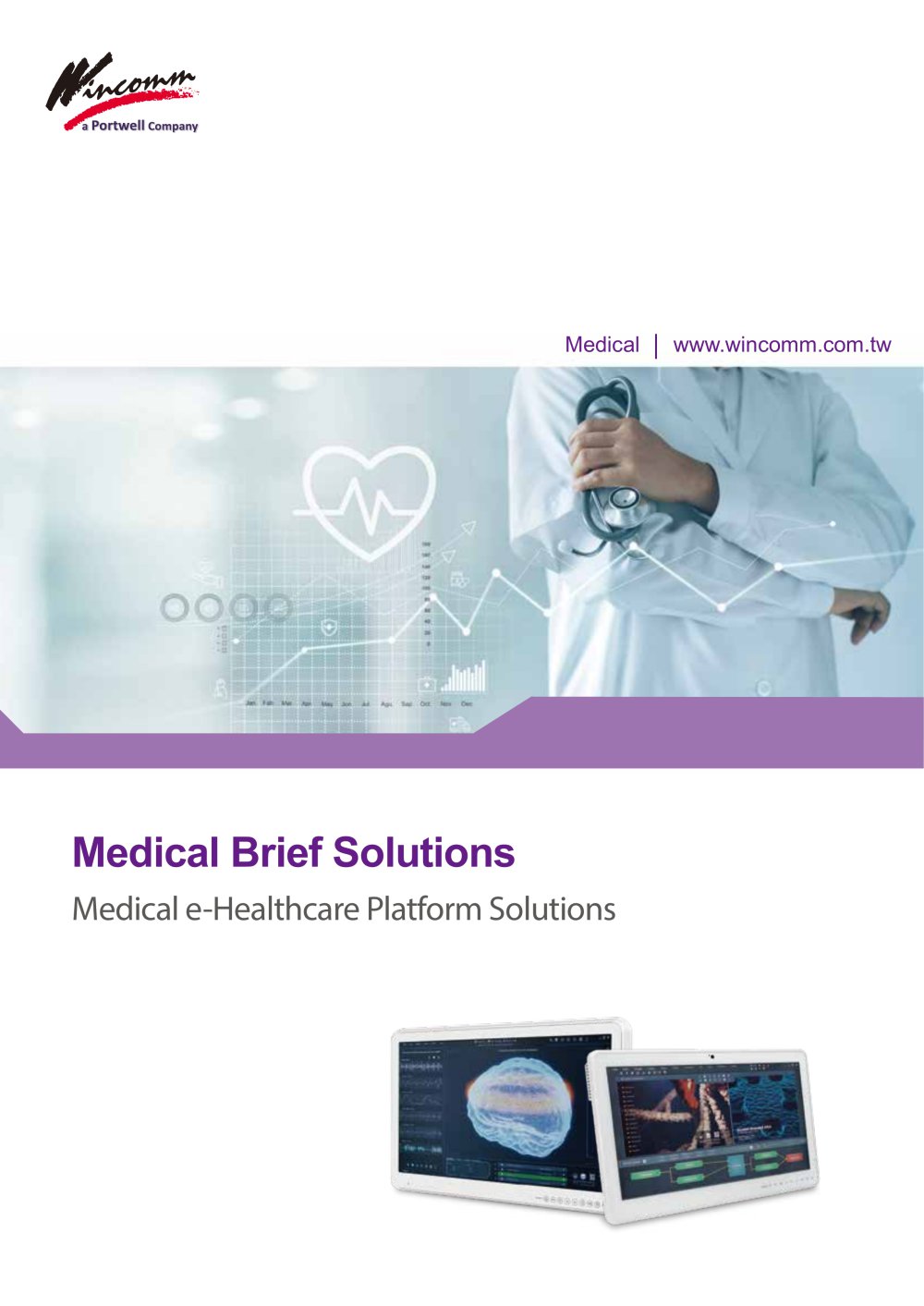 Wincomm Medical Brief Solution - Wincomm Corporation