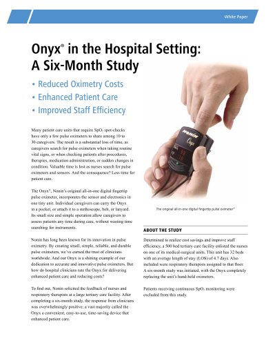 Onyx® in the Hospital Setting: a Six Month Study