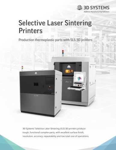 Selective Laser Sintering Printers  SLS