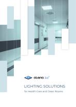 LIGHTING SOLUTIONS FOR HEALTH CARE AND CLEAN ROOMS