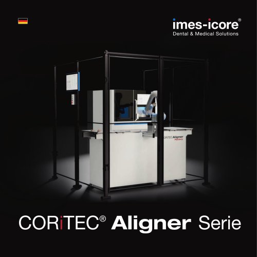 CORiTEC® Aligner Serie