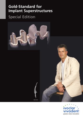 Gold-Standard for Implant Superstructures