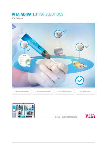 VITA ADIVA&reg; LUTING SOLUTIONS