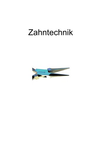 Zahntechnik