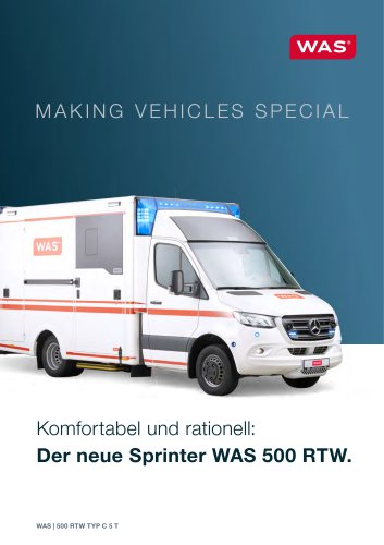 Der neue Sprinter WAS 500 RTW