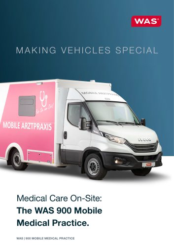 The WAS 900 Mobile Medical Practice.