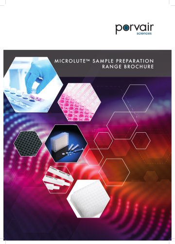 MICROLUTE™ SAMPLE PREPARATION RANGE BROCHUR