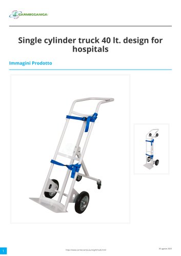 Single cylinder truck 40 lt. design for hospitals