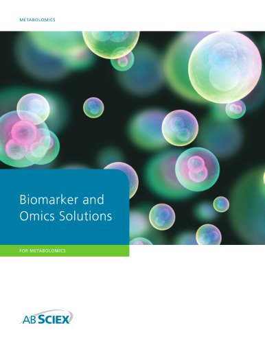 Biomarker and Omics Solutions for Metabolomics