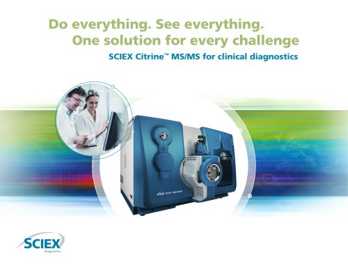 SCIEX Citrine™ MS/MS for clinical diagnostics*