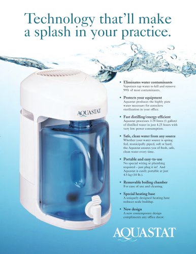 Technology that'll make a splash in your practice.AQUASTAT