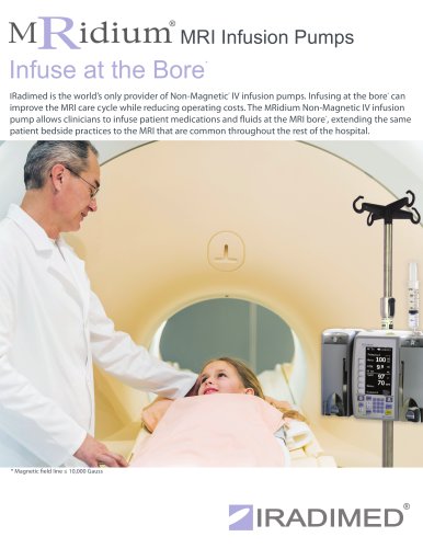 MRidiurn MRI Infusion Pumps Infuse at the Bore