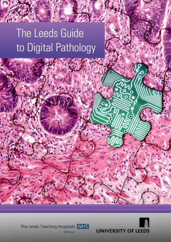 The Leeds Guide to Digital Pathology