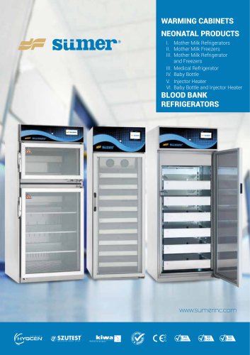 Warming Cabinets / Blood Bank Refrigerators / Mother Milk Refrigerators Catalogue